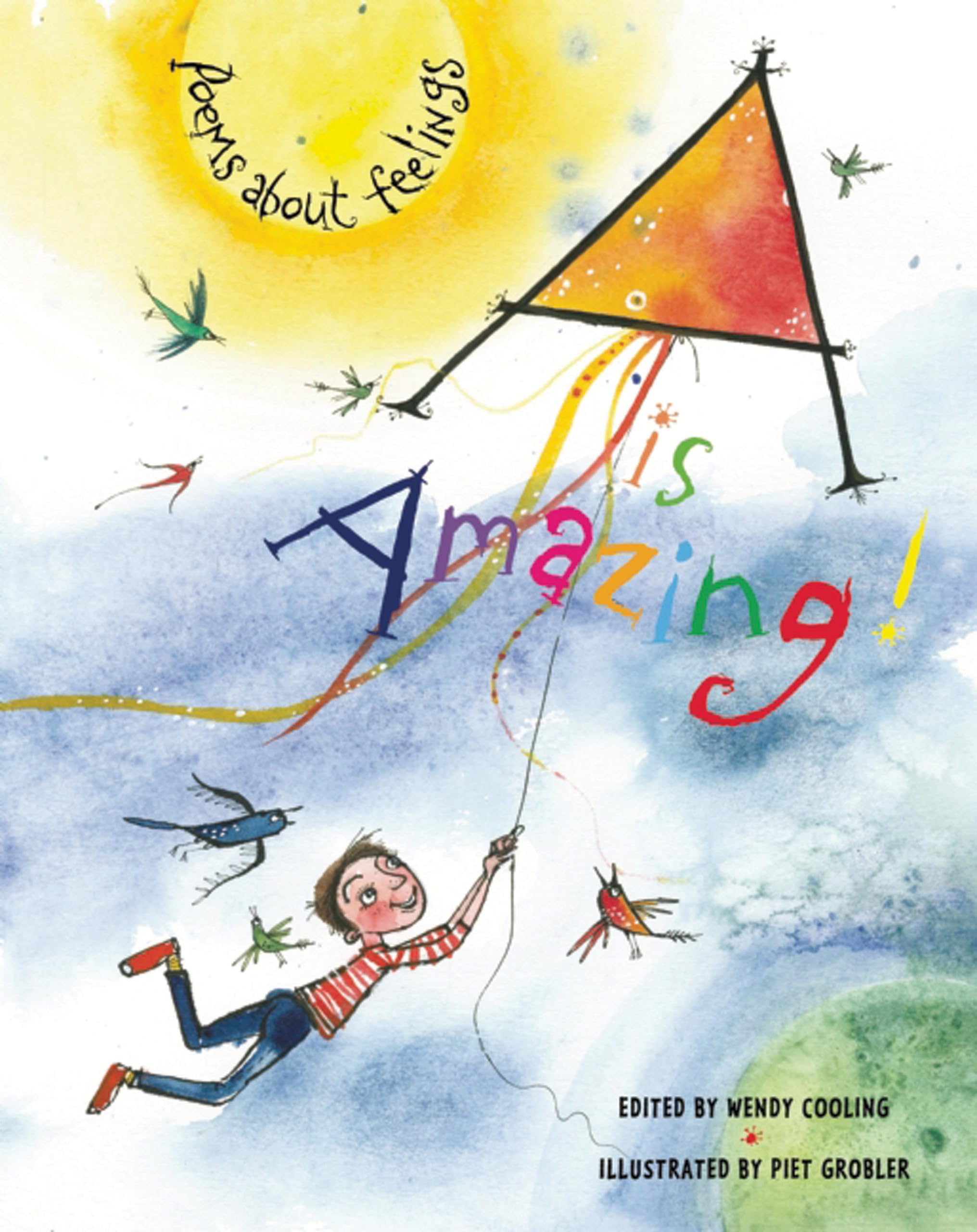 A Is Amazing: Poems About Feelings,Used