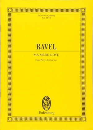 MA MERE L'OYE FOR ORCHESTRA STUDY SCORE (Eulenburg Miniature Scores),Used