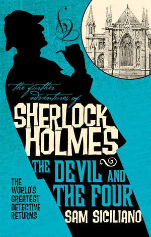 The Further Adventures Of Sherlock Holmes  The Devil And The Four
