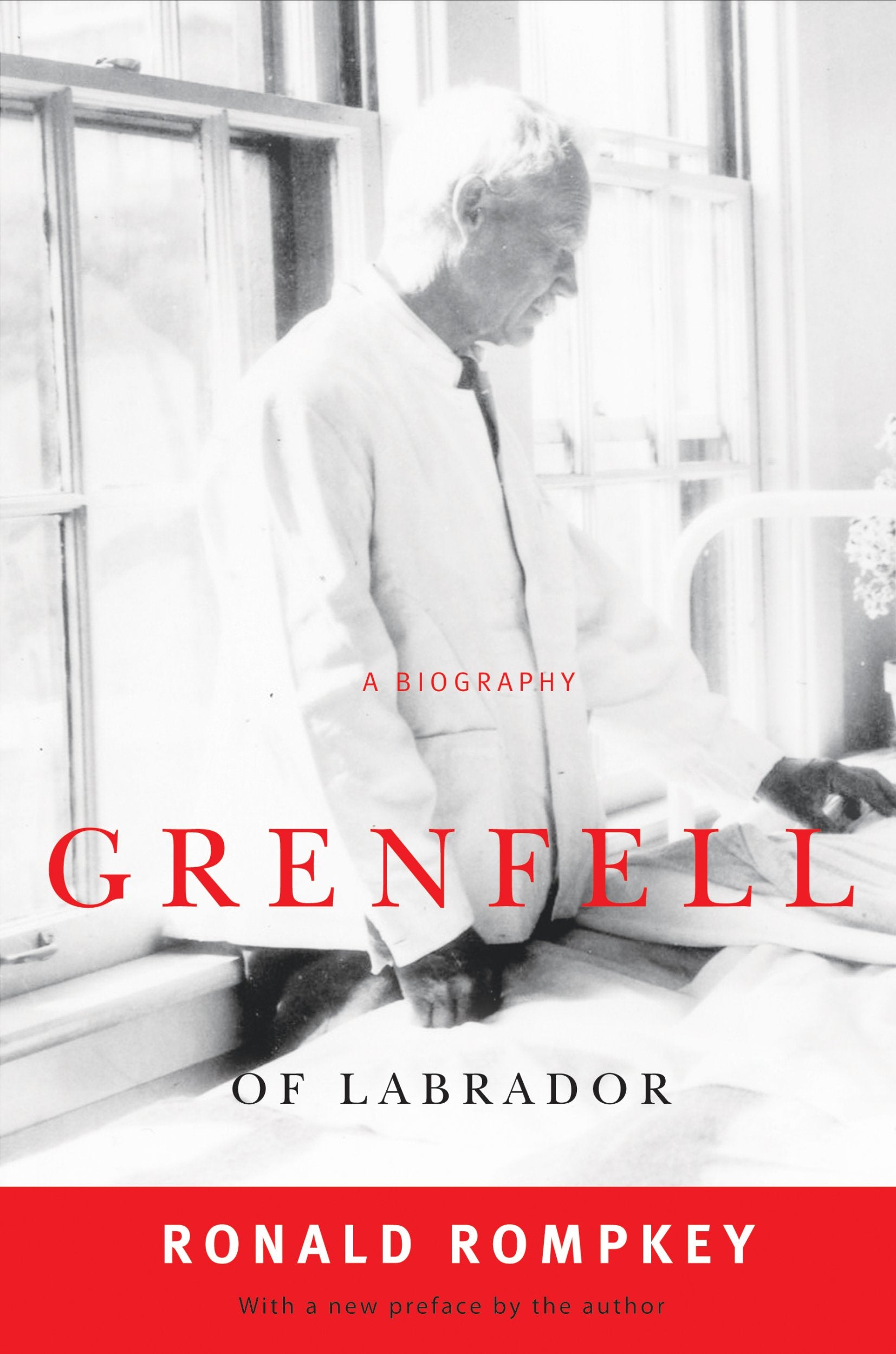Grenfell Of Labrador: A Biography,New