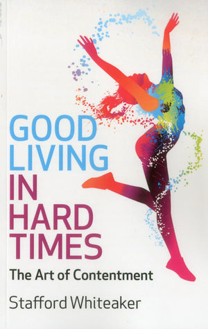 Good Living In Hard Times,Used