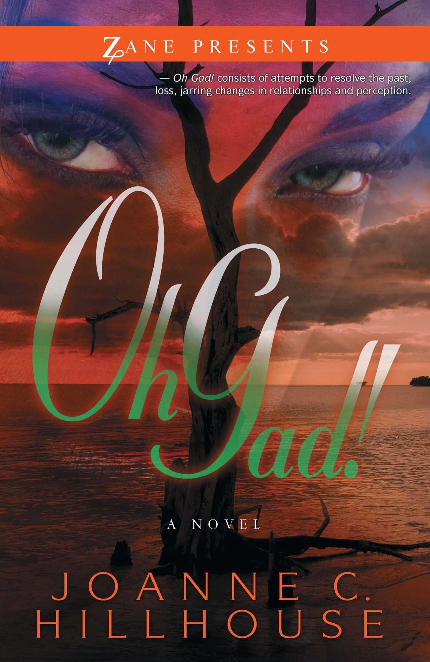 Oh Gad!: A Novel,Used
