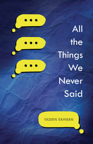 All the Things We Never Said,New