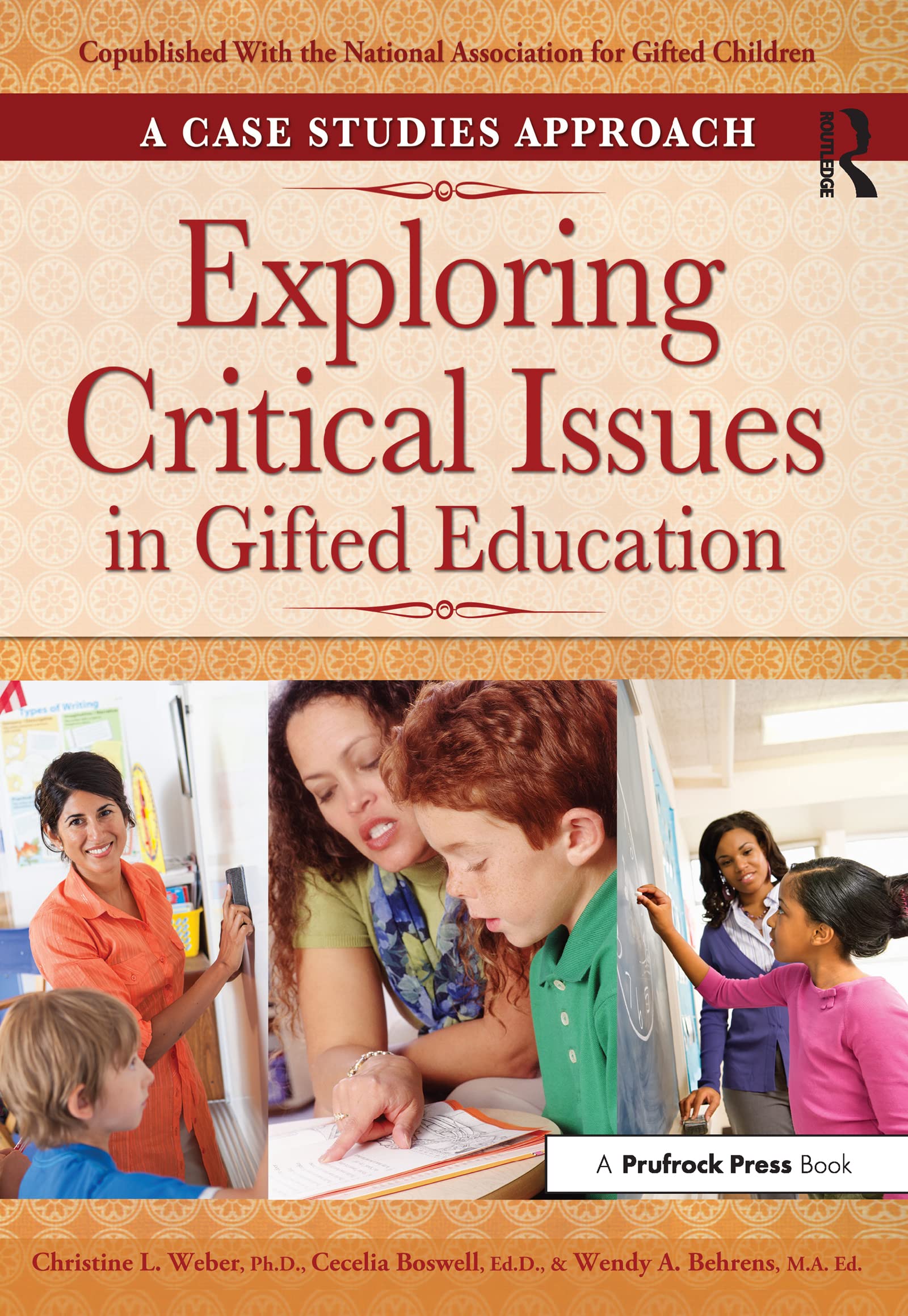 Exploring Critical Issues in Gifted Education: A Case Studies Approach,Used