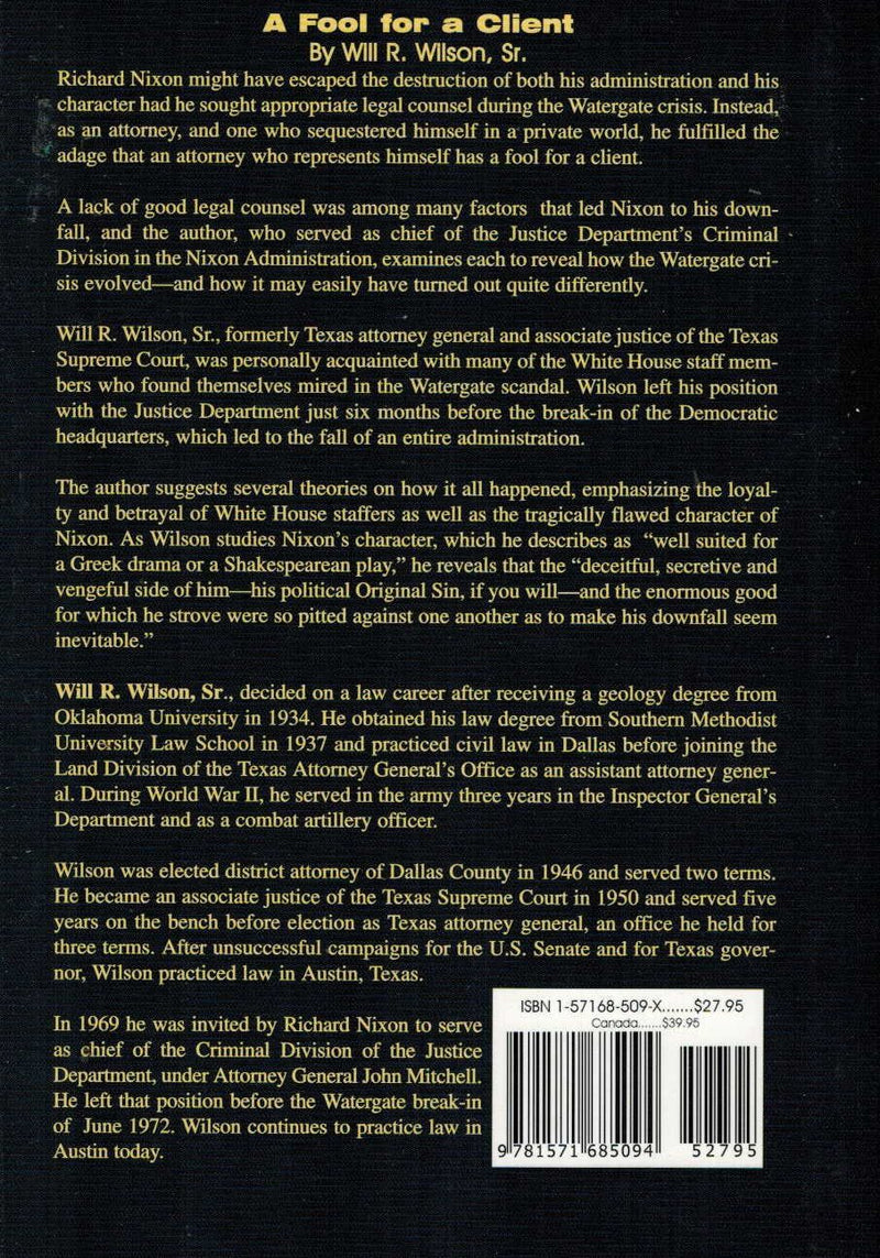 A Fool for a Client: How President Nixon Could Have Avoided Impeachment,Used