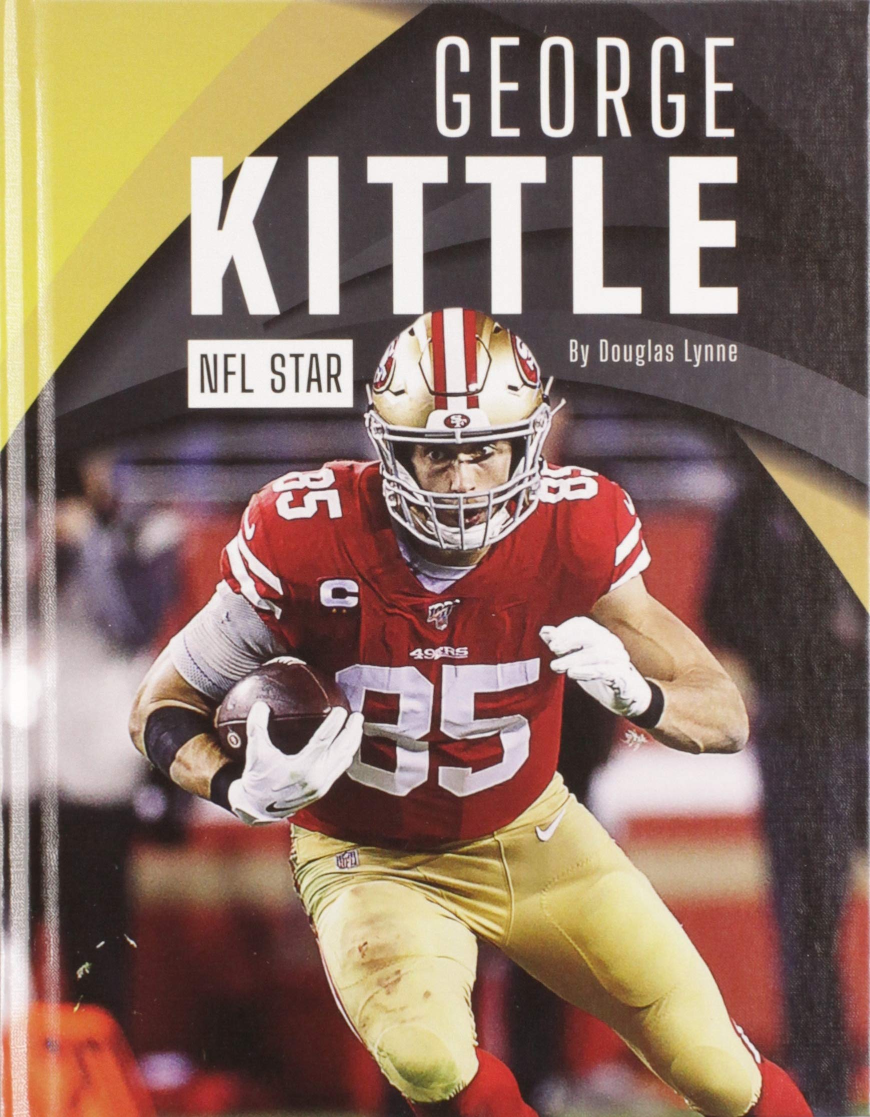 George Kittle: Nfl Star (Pro Sports Stars),New