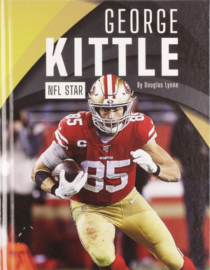 George Kittle: Nfl Star (Pro Sports Stars),New