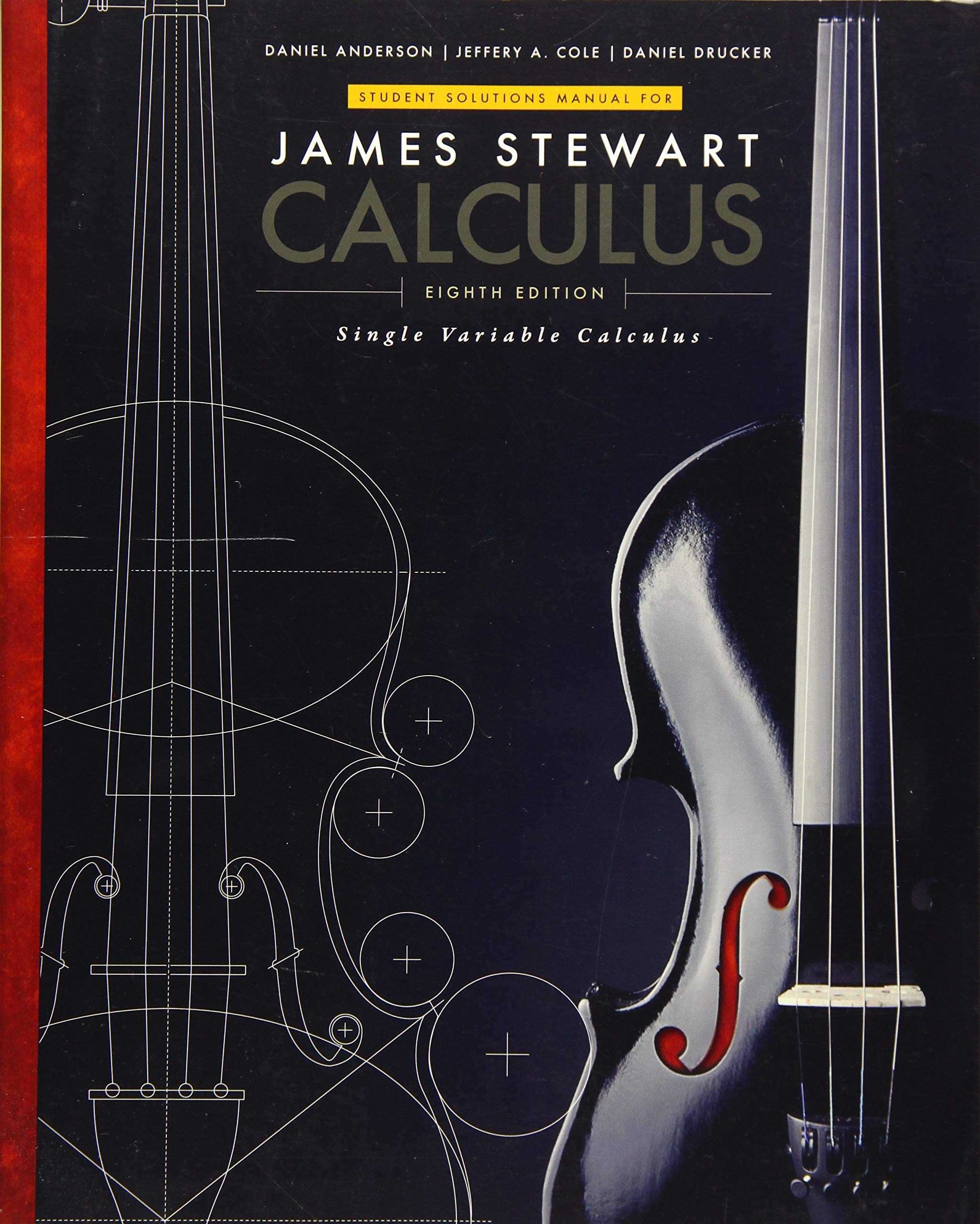 Student Solutions Manual, Chapters 111 For Stewart'S Single Variable Calculus, 8Th (James Stewart Calculus)