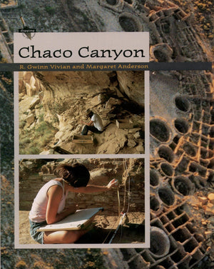 Chaco Canyon (Digging For The Past),New