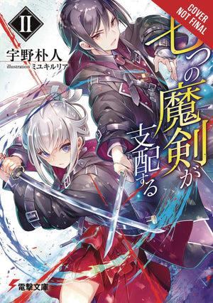 Reign of the Seven Spellblades, Vol. 2 (light novel) (Reign of the Seven Spellblades, 2),New