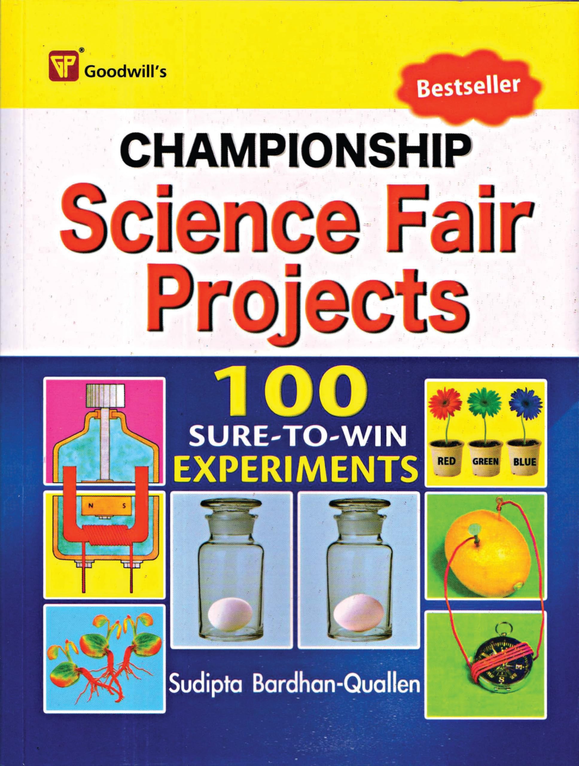 Championship Science Fair Projects (100 Sure-To-Win Experiments)