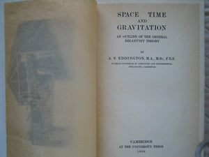 Space, Time and Gravitation: An Outline of the General Relativity Theory (Cambridge Science Classics),Used