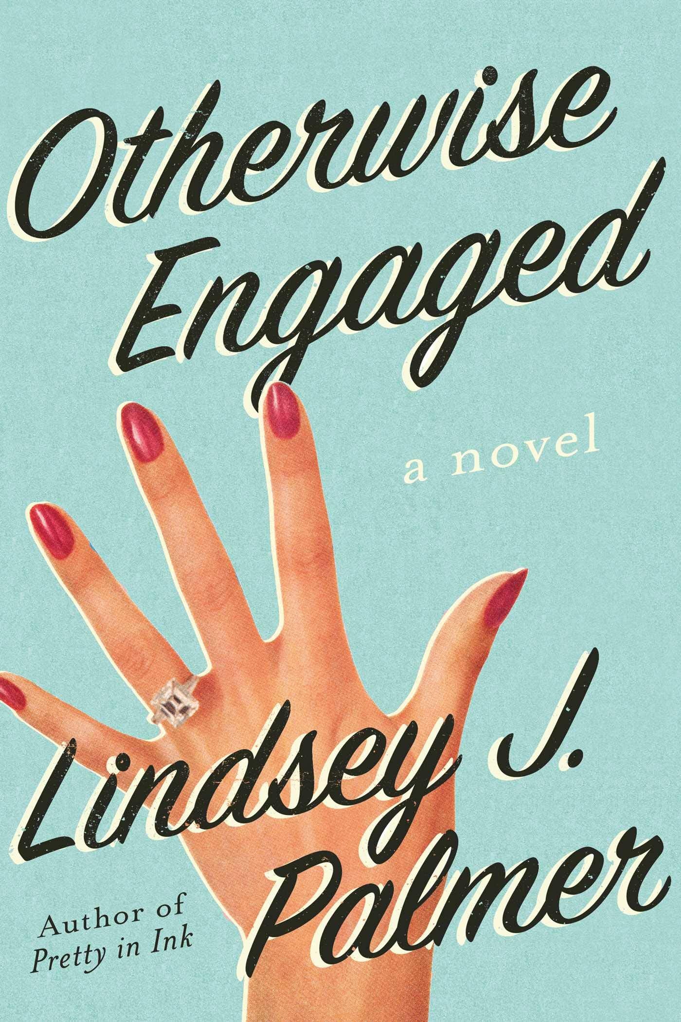 Otherwise Engaged: A Novel,Used