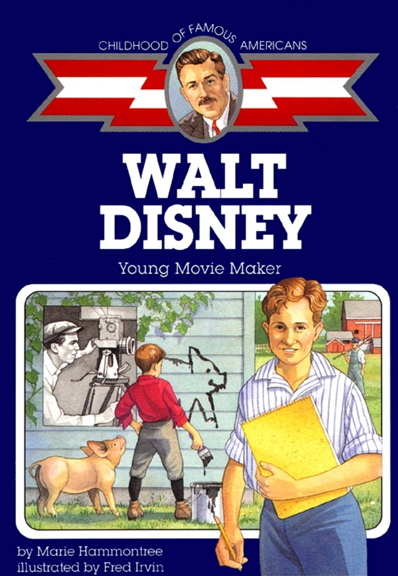 Walt Disney: Young Movie Maker (Childhood of Famous Americans),Used