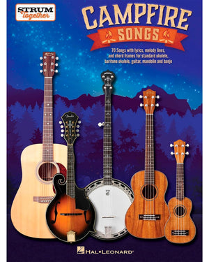Campfire Songs  Strum Together  Country Guitar Book with 70 Great Songs  Acoustic Guitar Book for Standard Ukulele, Baritone ,New