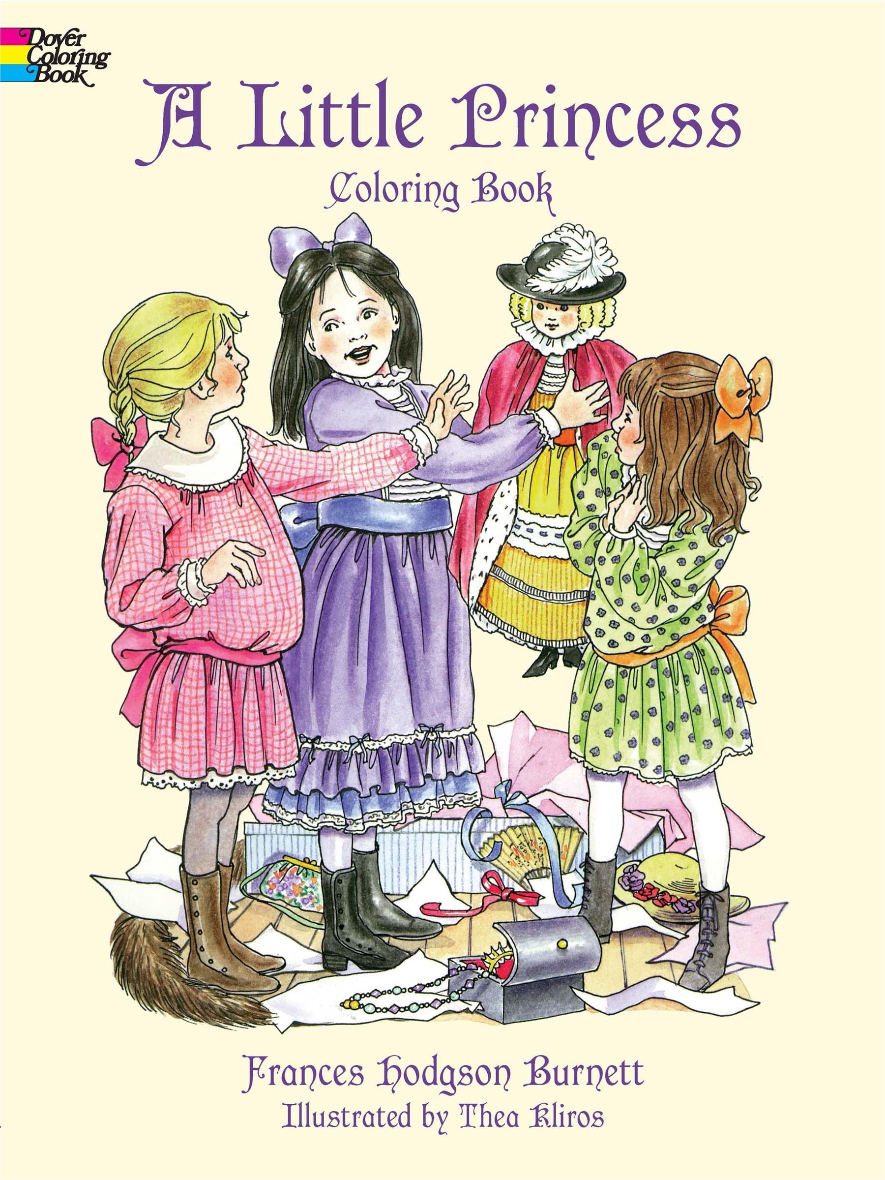 A Little Princess Coloring Book (Dover Classic Stories Coloring Book),Used