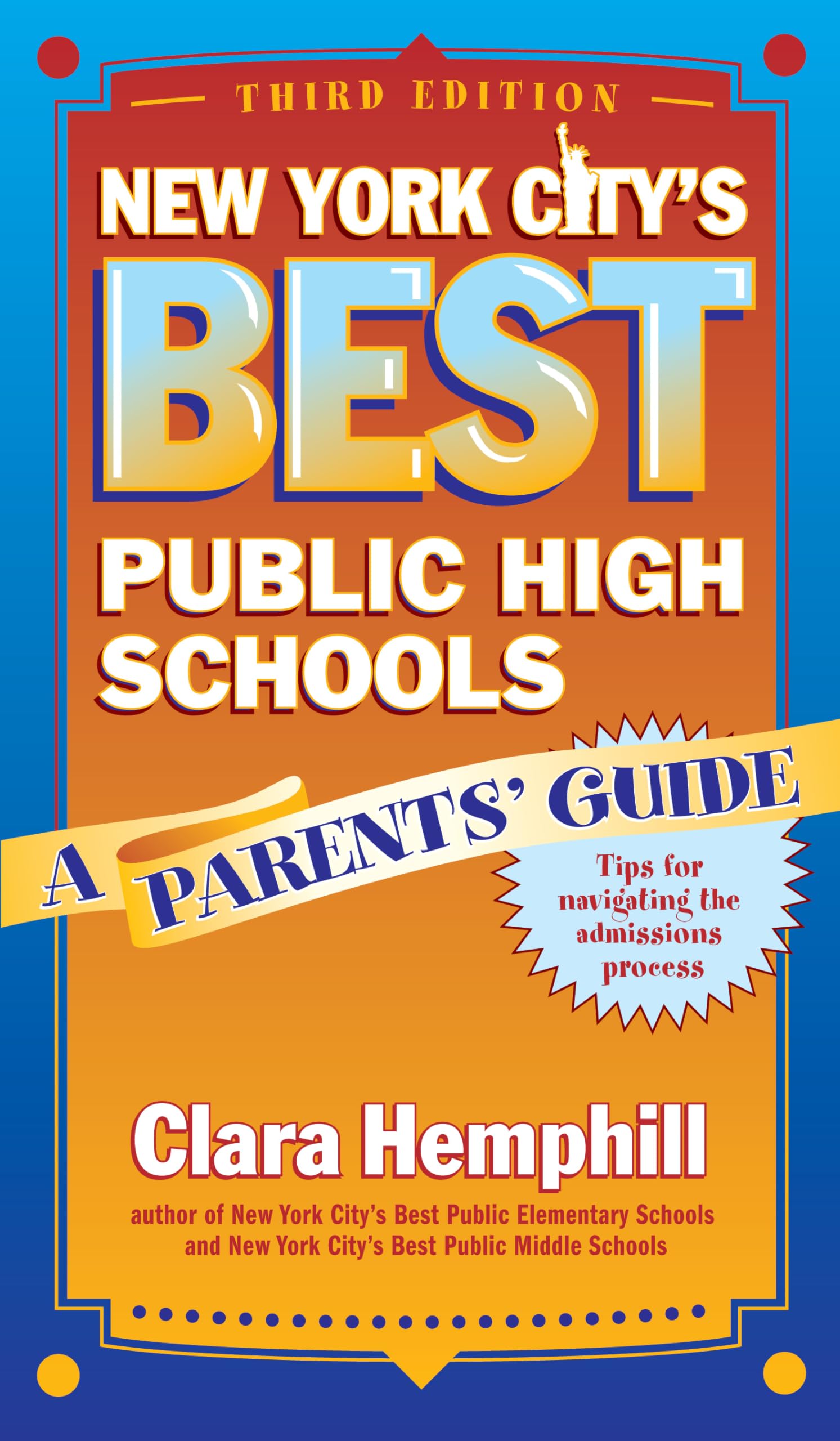 New York City's Best Public High Schools: A Parents' Guide,Used