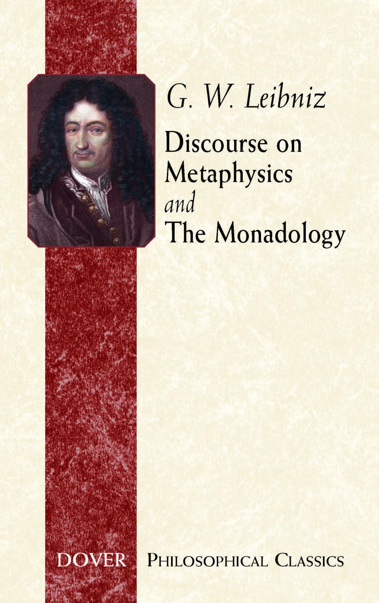 Discourse on Metaphysics and The Monadology (Philosophical Classics),Used