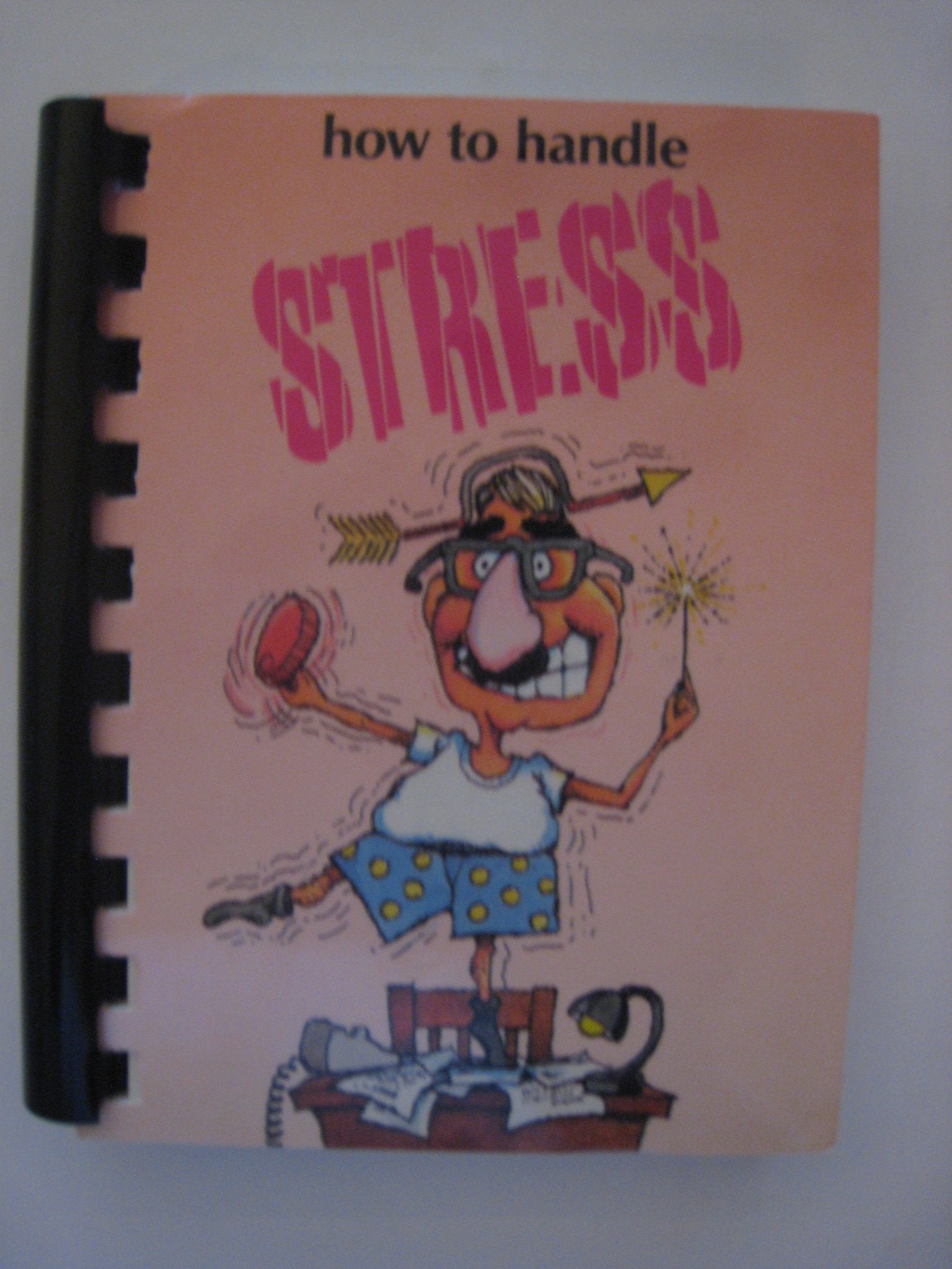 How to Handle Stress,Used