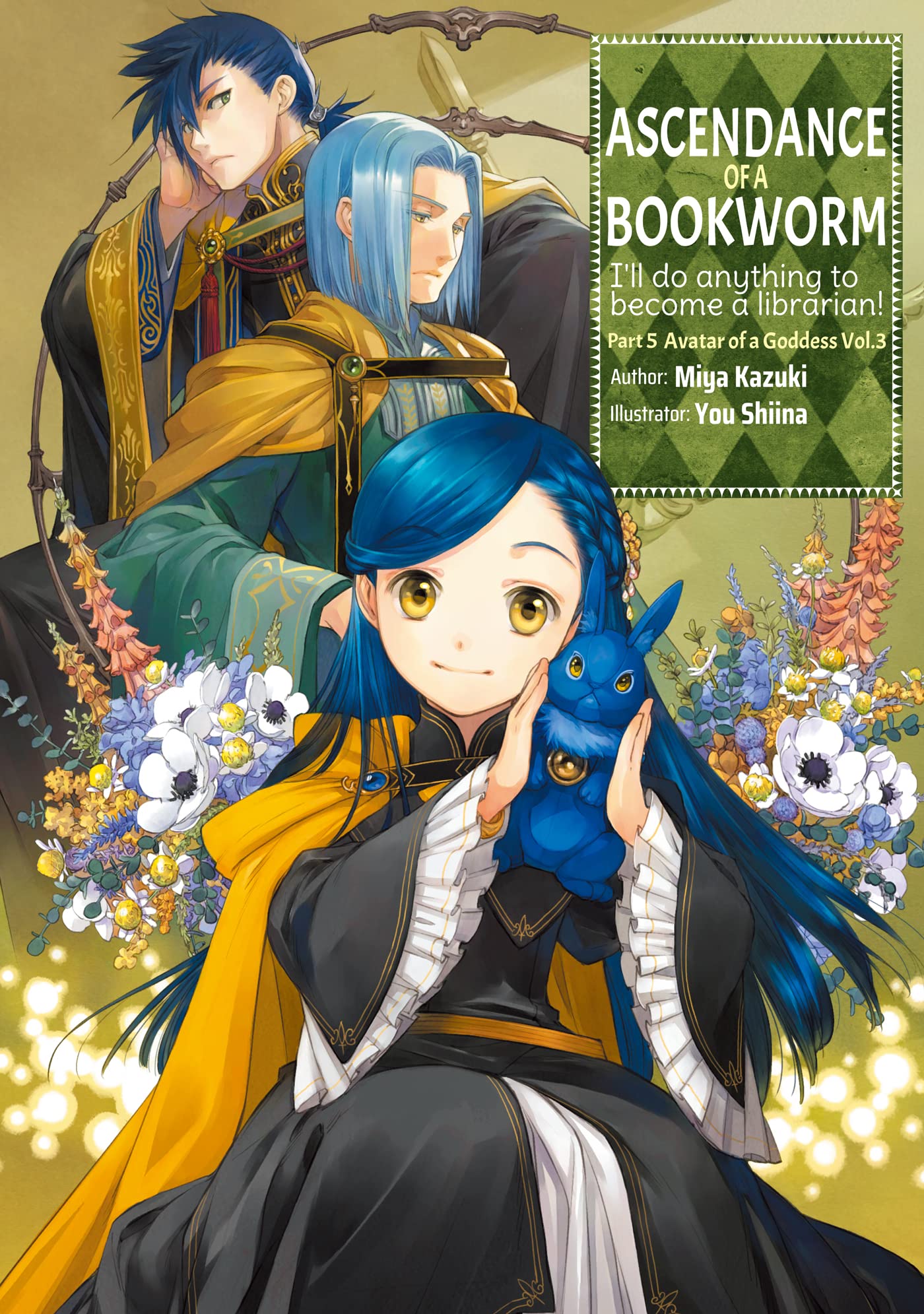 Ascendance of a Bookworm: Part 5 Volume 3 (Light Novel) (Ascendance of a Bookworm (Light Novel), 24),New