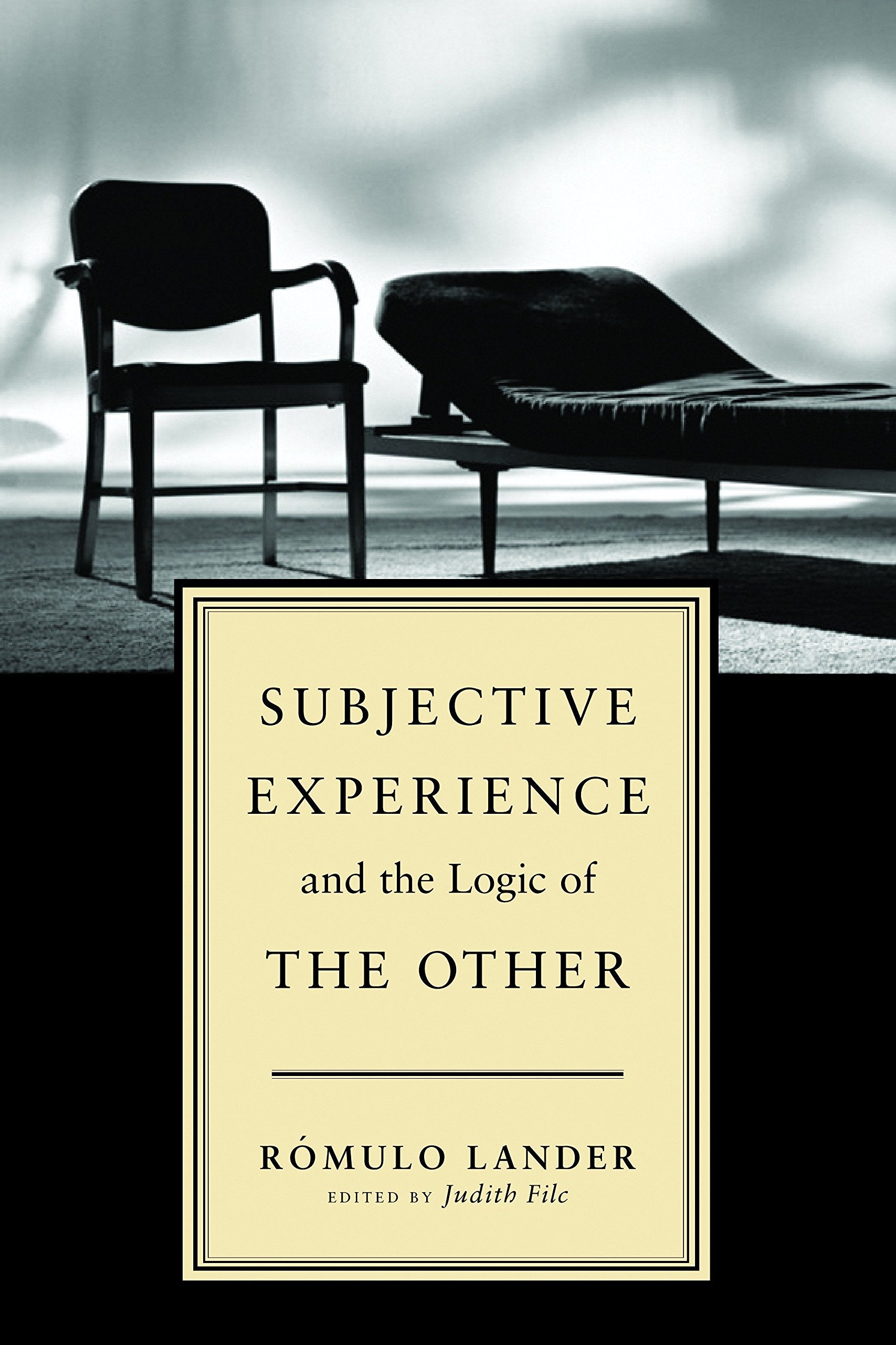 Subjective Experience and the Logic of the Other,Used