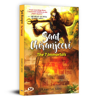 Saat Chiranjeevi: The 7 Immortals | Unveiling The Timeless Legends Of Hanuman And Other Hidden Indian Mythology | Mythological Tales Of Immortality Devotion And Sacrifice | Explore The Mysteries Of Hindu Mythology With The Seven Eternal Beings