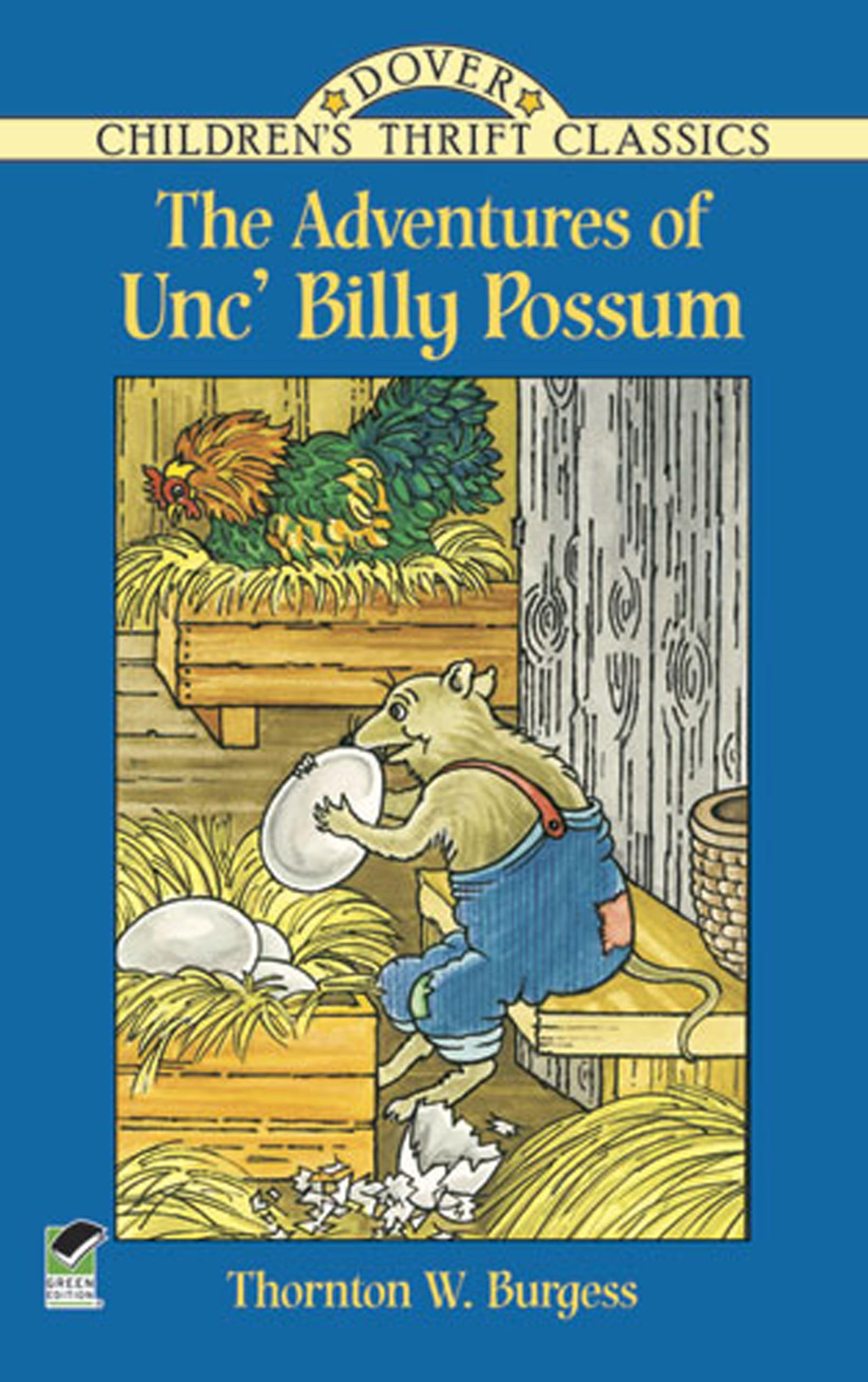 The Adventures of Unc' Billy Possum (Dover Children's Thrift Classics),Used