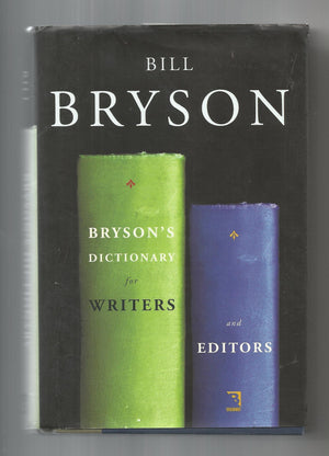 Brysons Dictionary for Writers and Editors