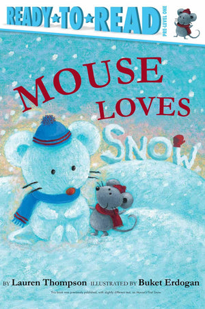 Mouse Loves Snow: ReadytoRead PreLevel 1,Used