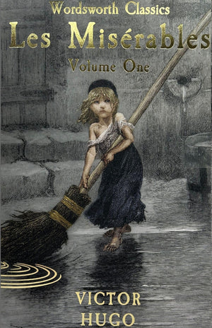 Les Miserables- Volume One: 1 (Wordsworth Classics)