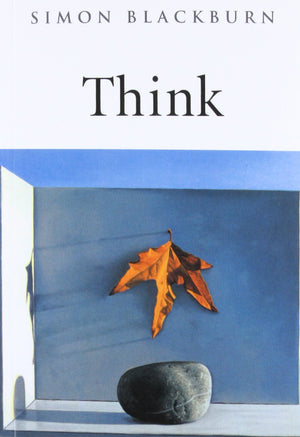 Think: A Compelling Introduction To Philosophy,New