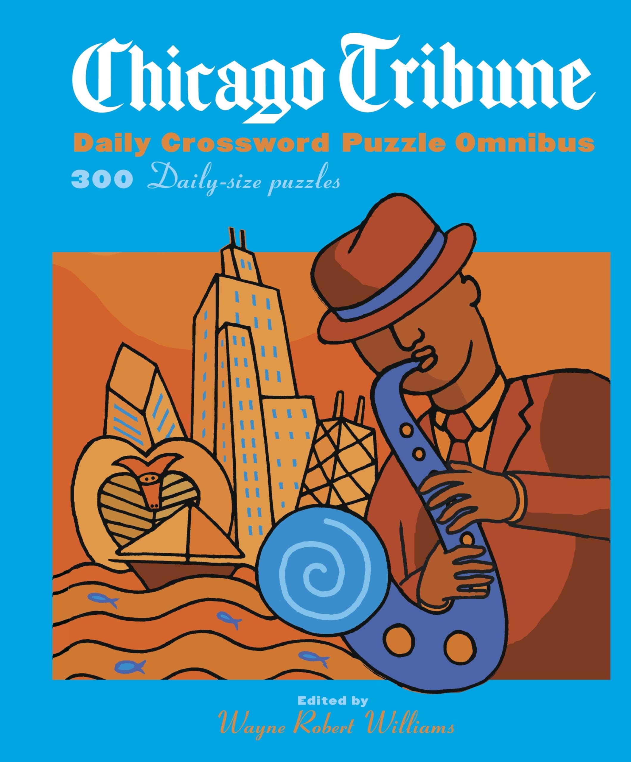 Chicago Tribune Daily Crossword Omnibus (The Chicago Tribune),New