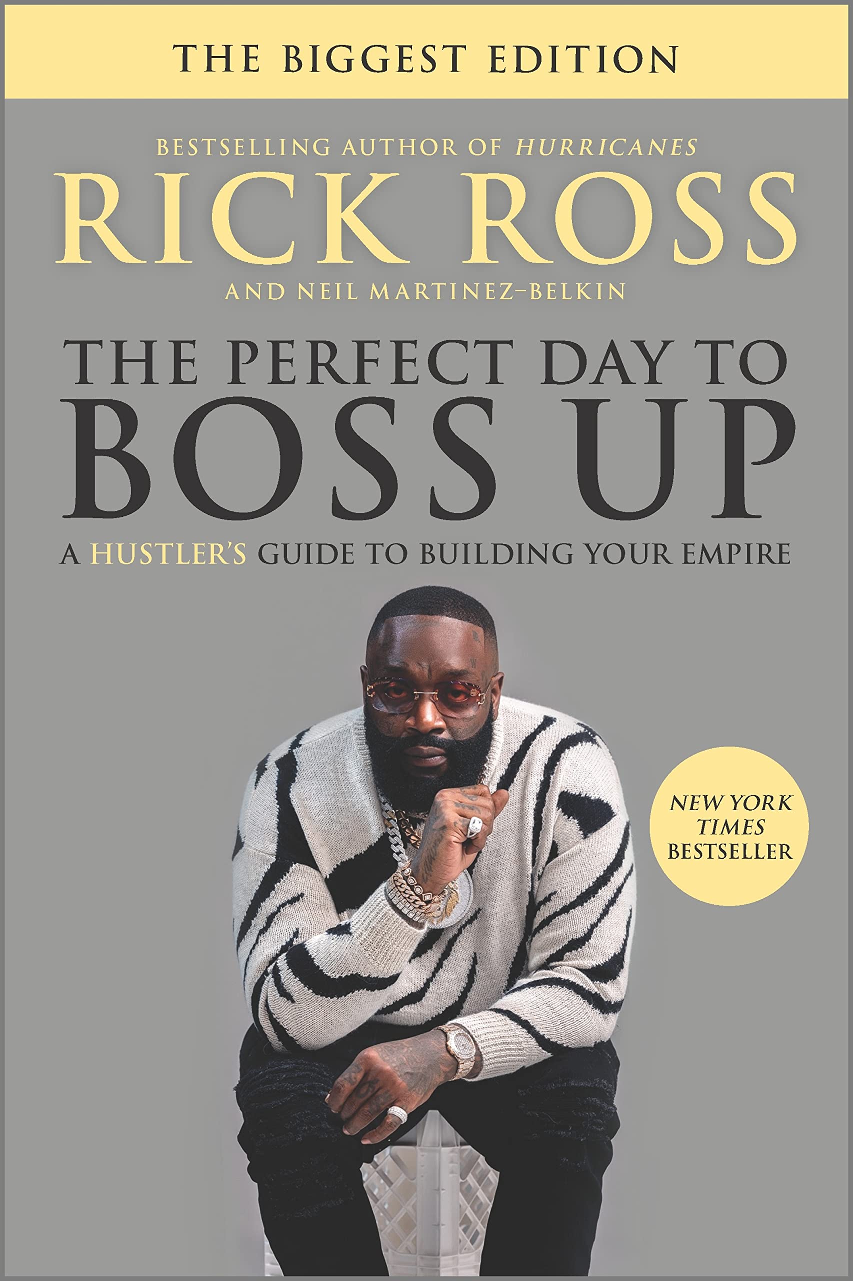 The Perfect Day to Boss Up: A Hustler's Guide to Building Your Empire,Used