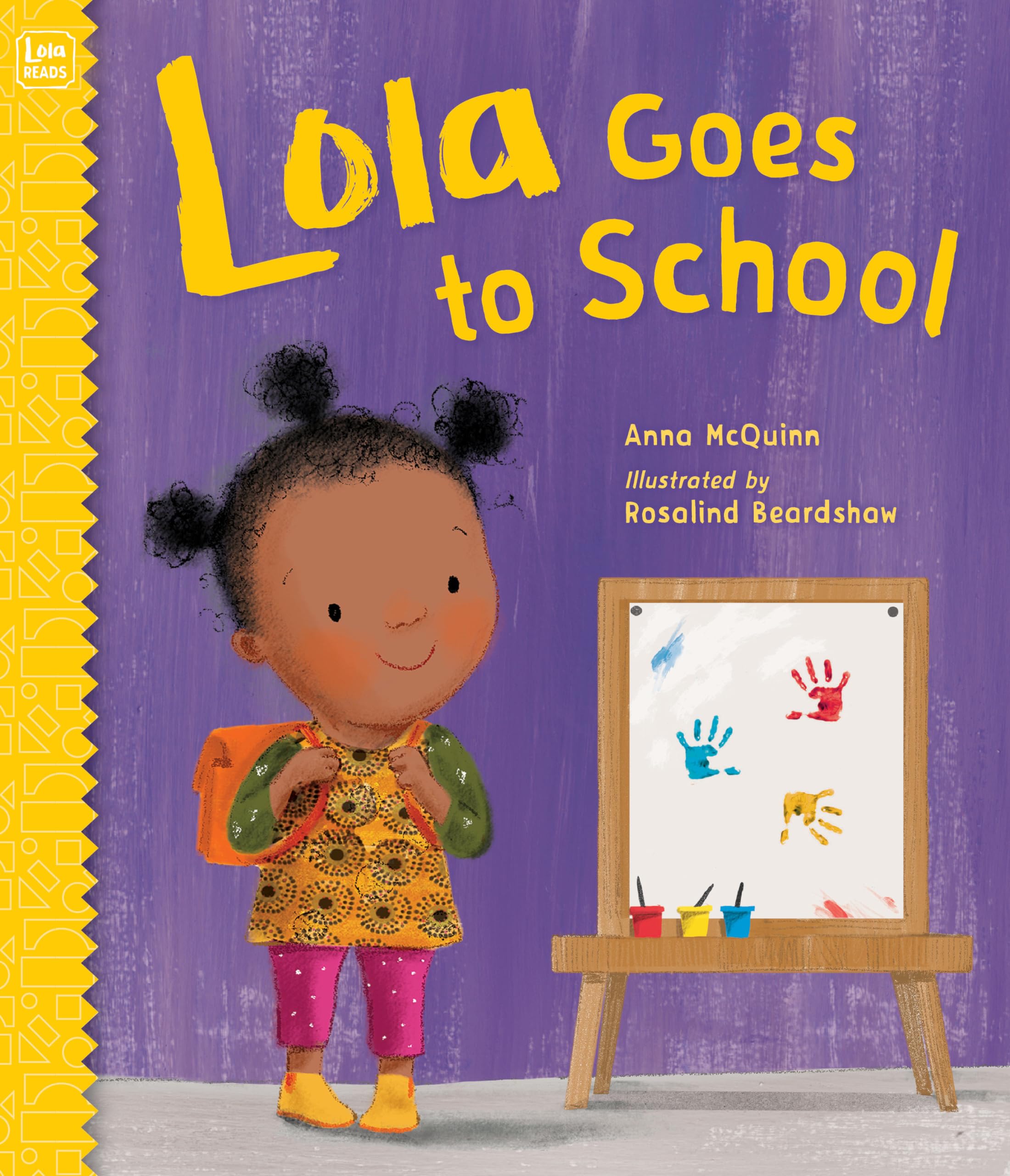 Lola Goes To School (Lola Reads)