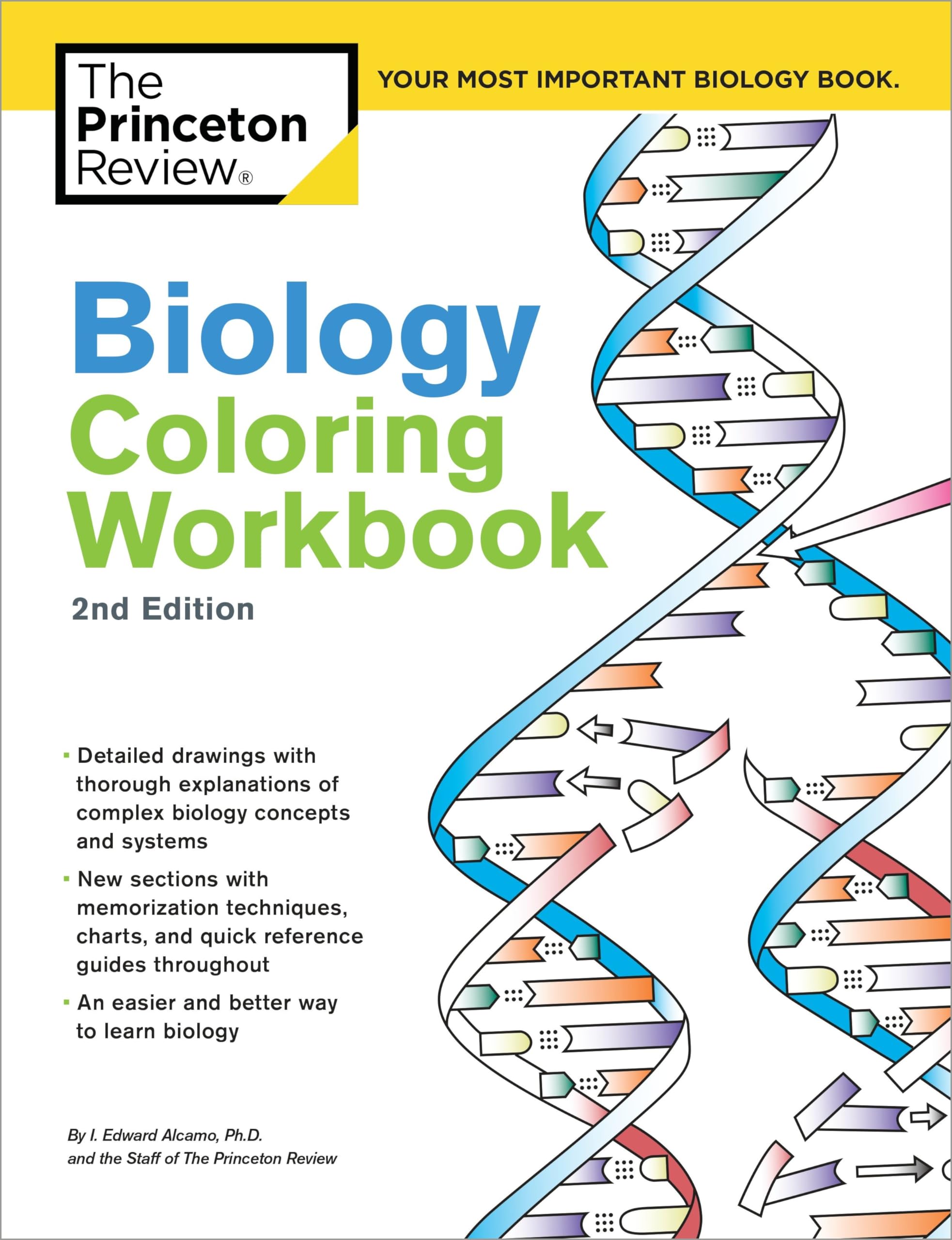 Biology Coloring Workbook, 2nd Edition: An Easier and Better Way to Learn Biology,Used