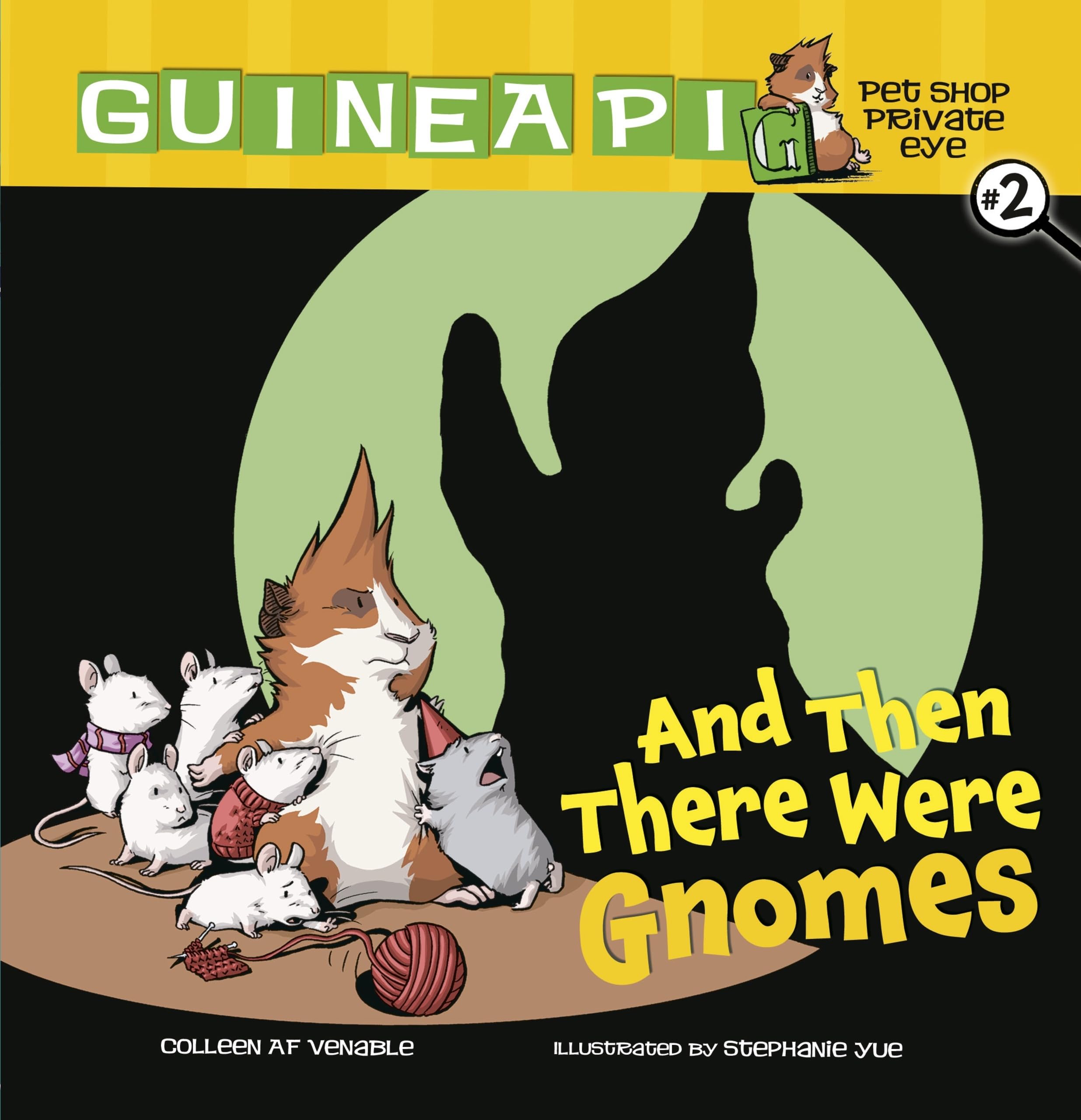 And Then There Were Gnomes: Book 2 (Guinea PIG, Pet Shop Private Eye),Used