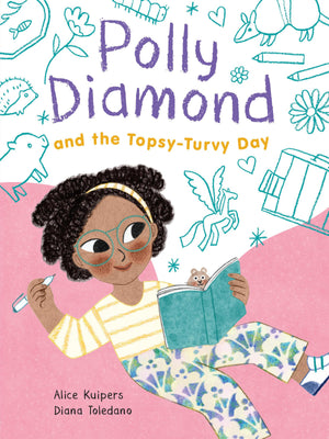 Polly Diamond And The TopsyTurvy Day