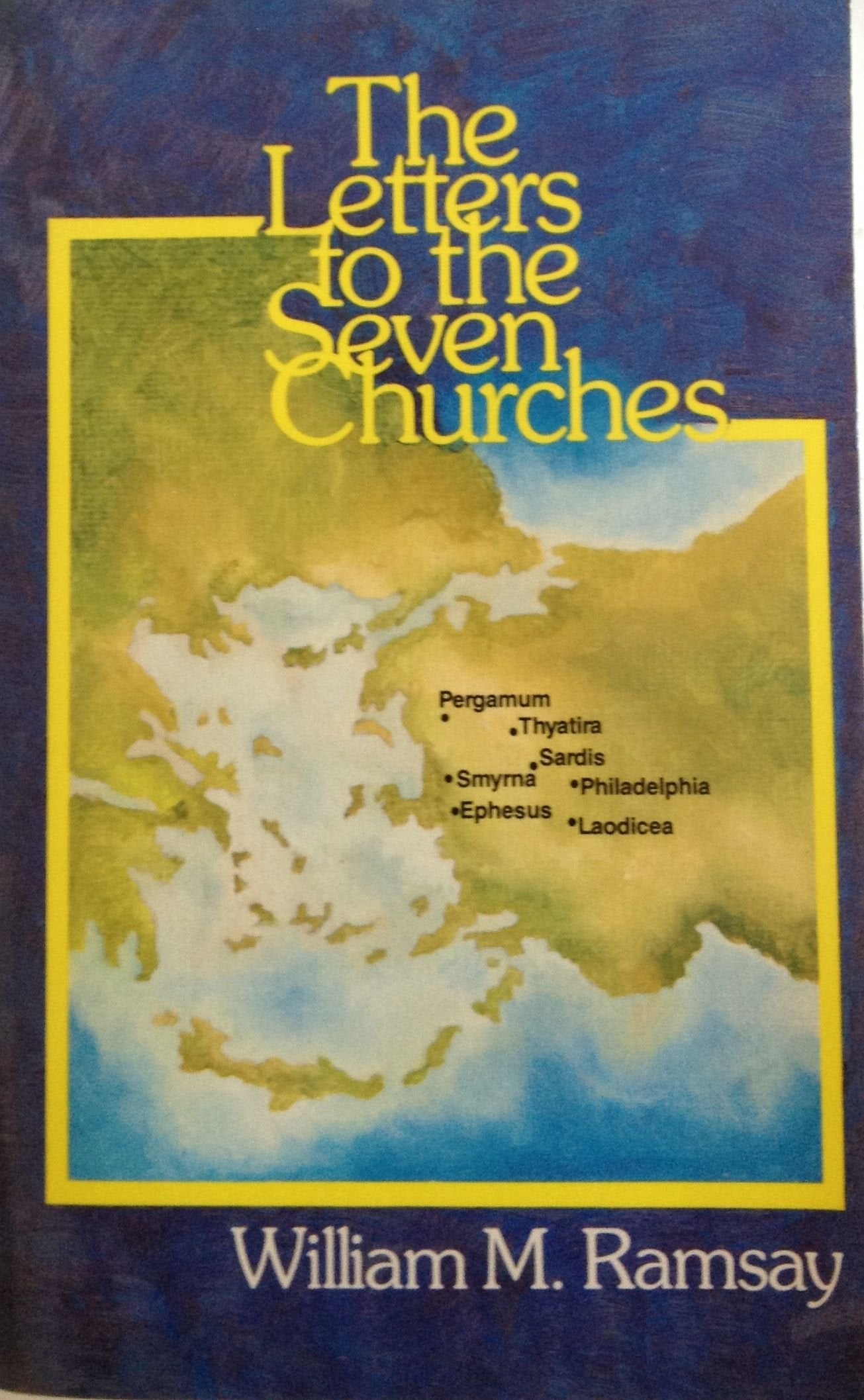 The Letters To The Seven Churches