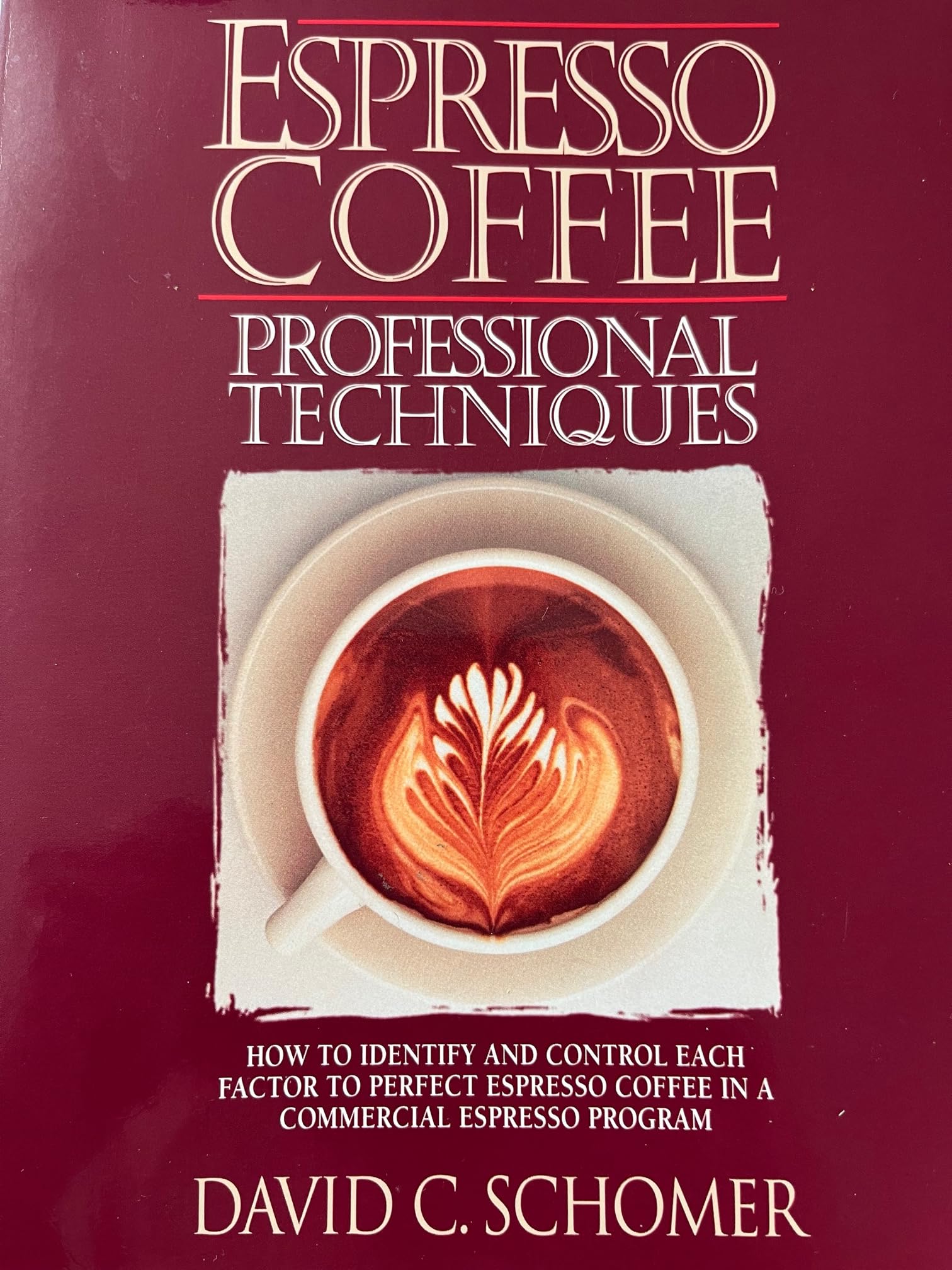 Espresso Coffee: Professional Techniques,Used