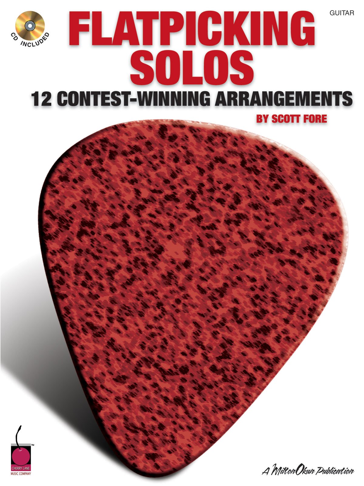 Flatpicking Solos: 12 ContestWinning Arrangements,Used