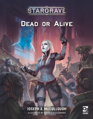 Stargrave: Dead Or Alive,New