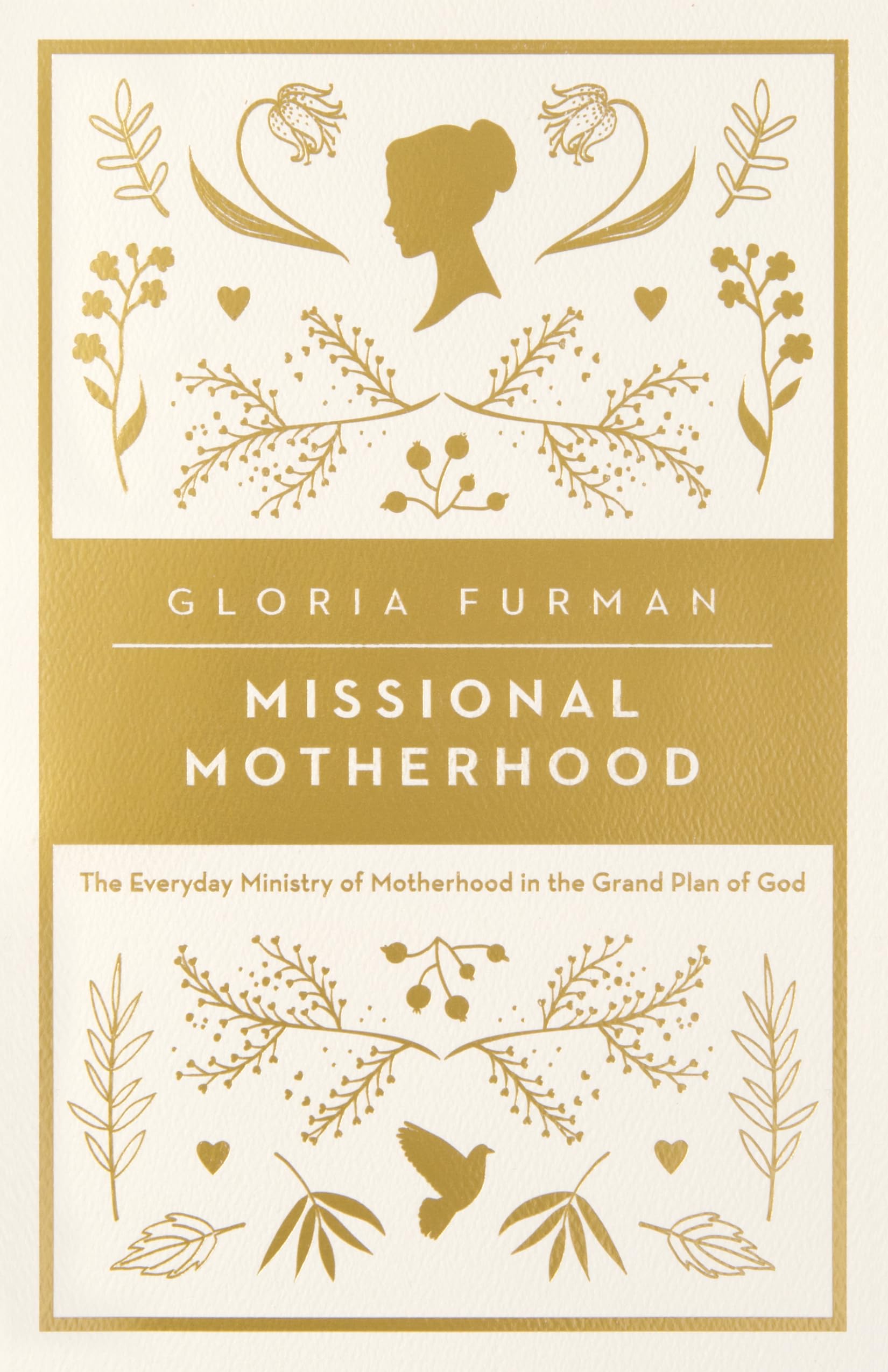 Missional Motherhood: The Everyday Ministry of Motherhood in the Grand Plan of God (The Gospel Coalition),Used