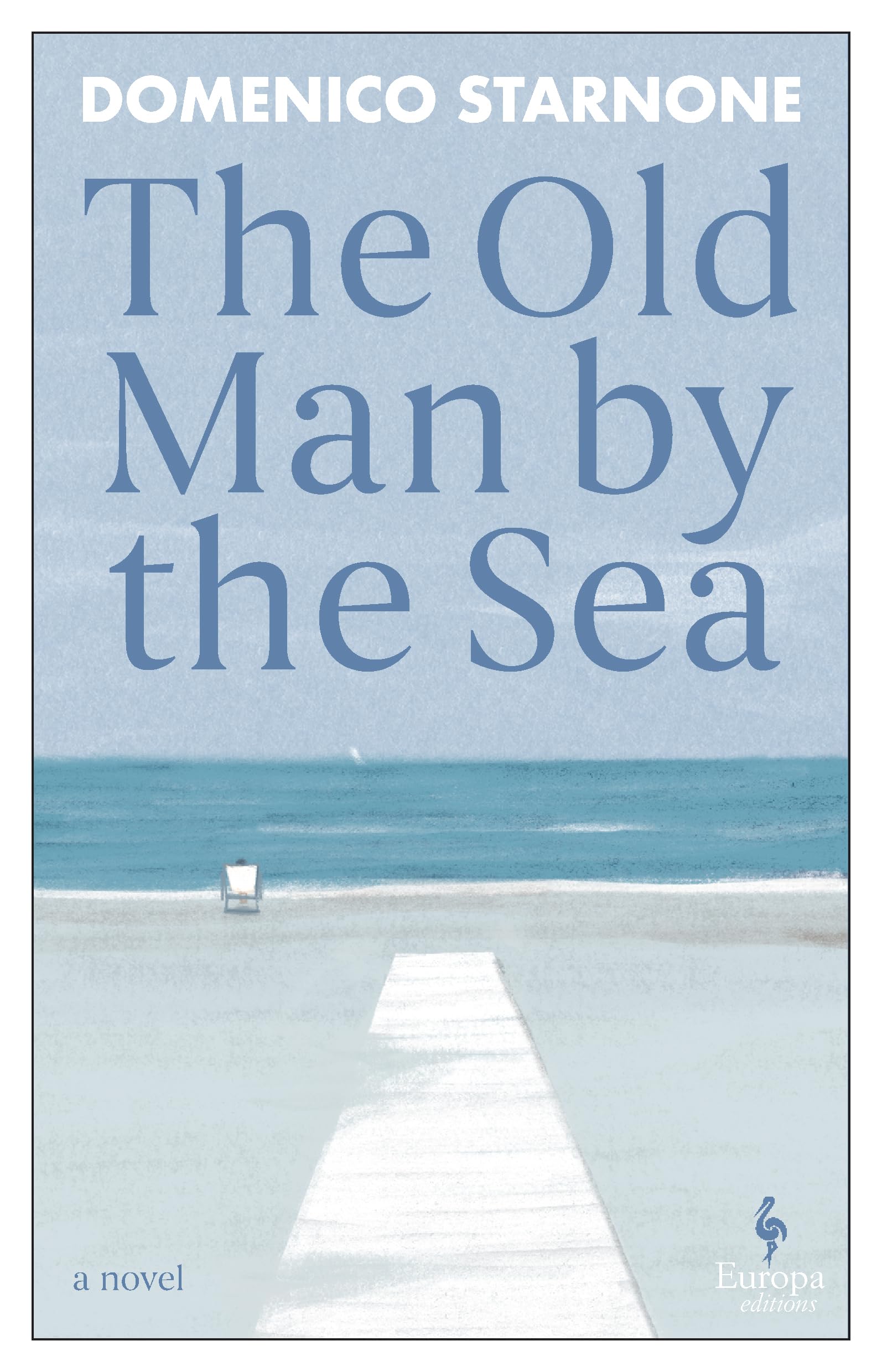 The Old Man By The Sea