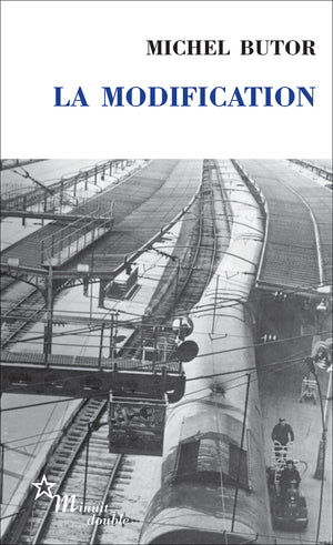La Modification, Suivi De Le Realisme Mythologique (Les Editions De Minuit) (French Edition),Used