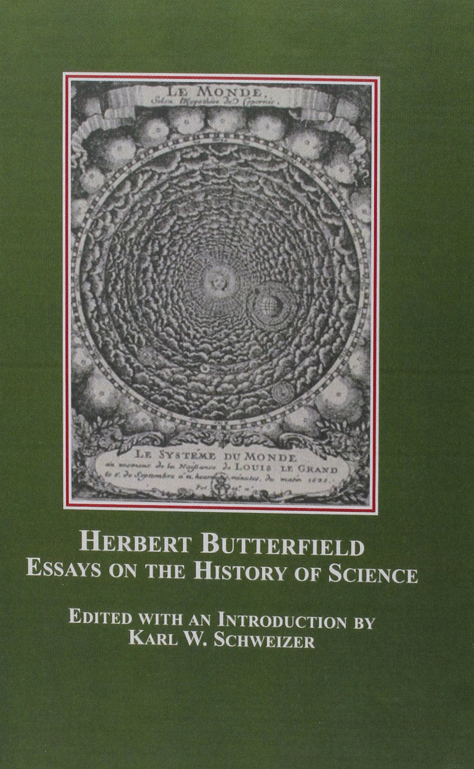 Herbert Butterfield: Essays on the History of Science,Used