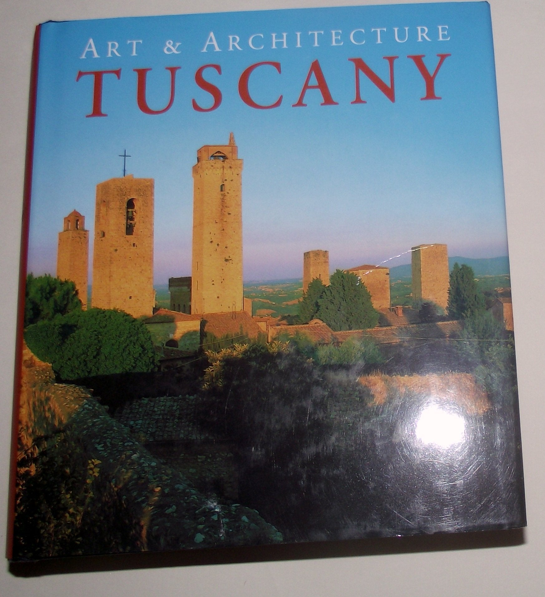 Tuscany: Art & Architecture (Art & Architecture Series),Used