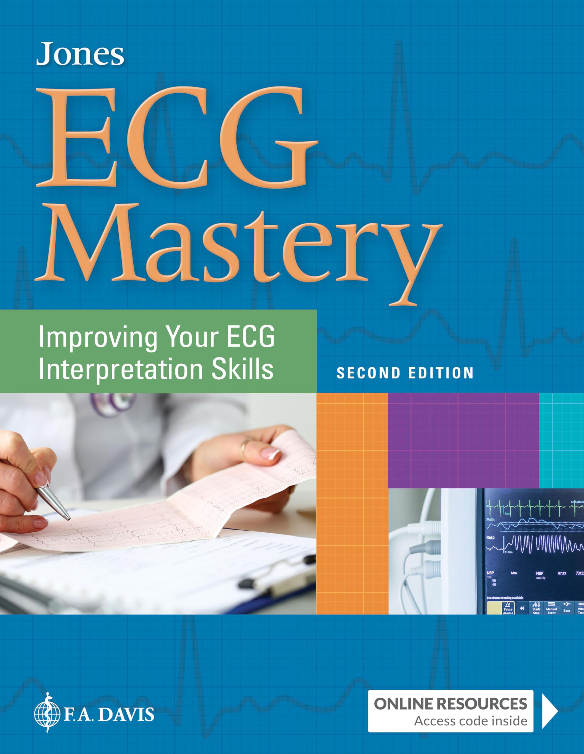 ECG Mastery: Improving Your ECG Interpretation Skills,New
