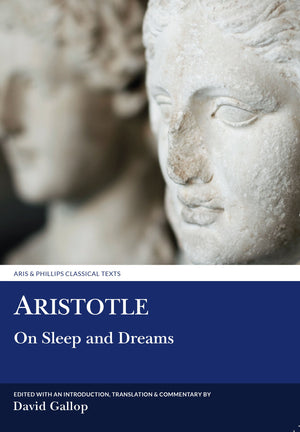 Aristotle: On Sleep and Dreams (Aris & Phillips Classical Texts),Used