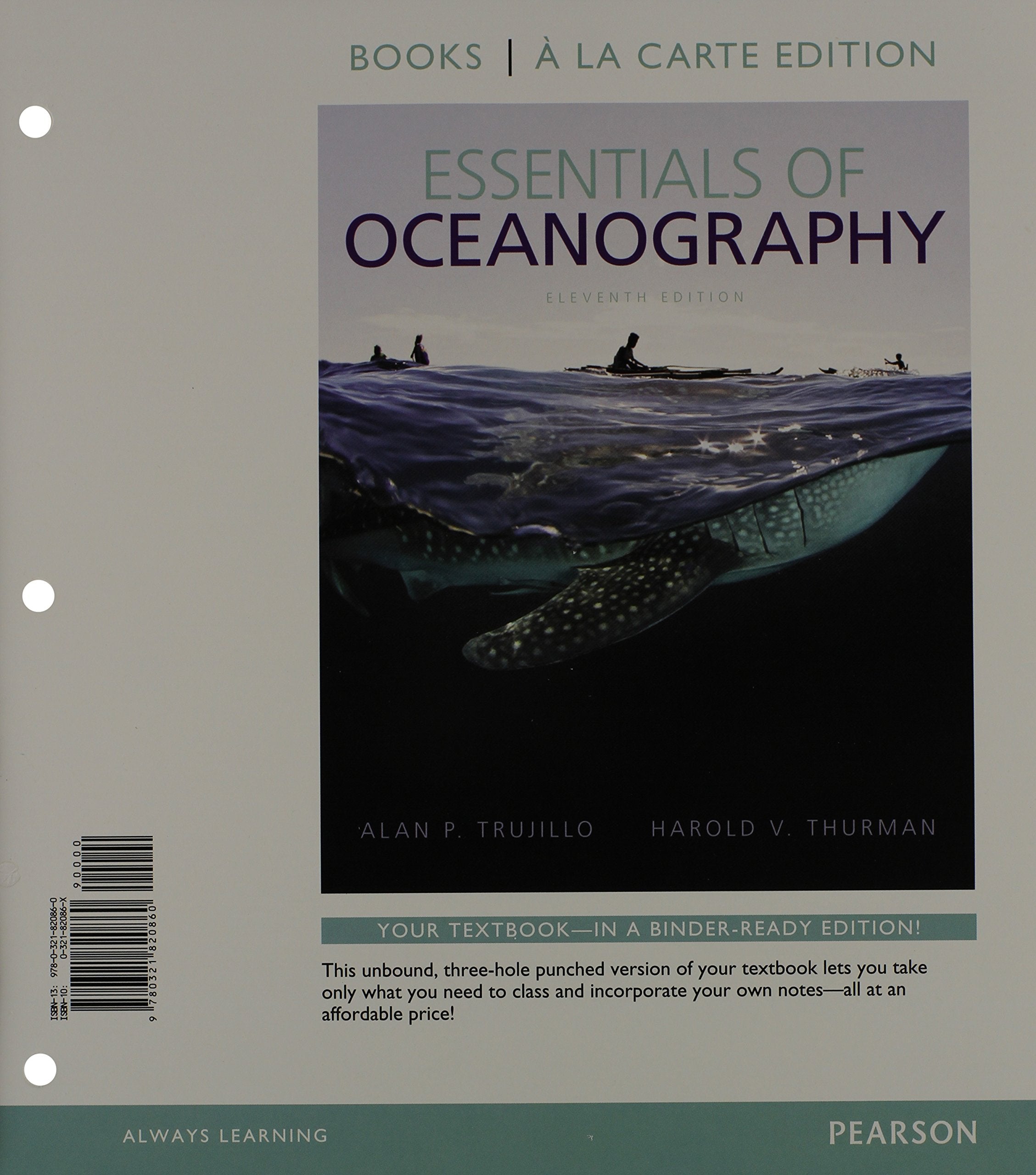 Essentials of Oceanography, Books a la Carte Edition (11th Edition),Used