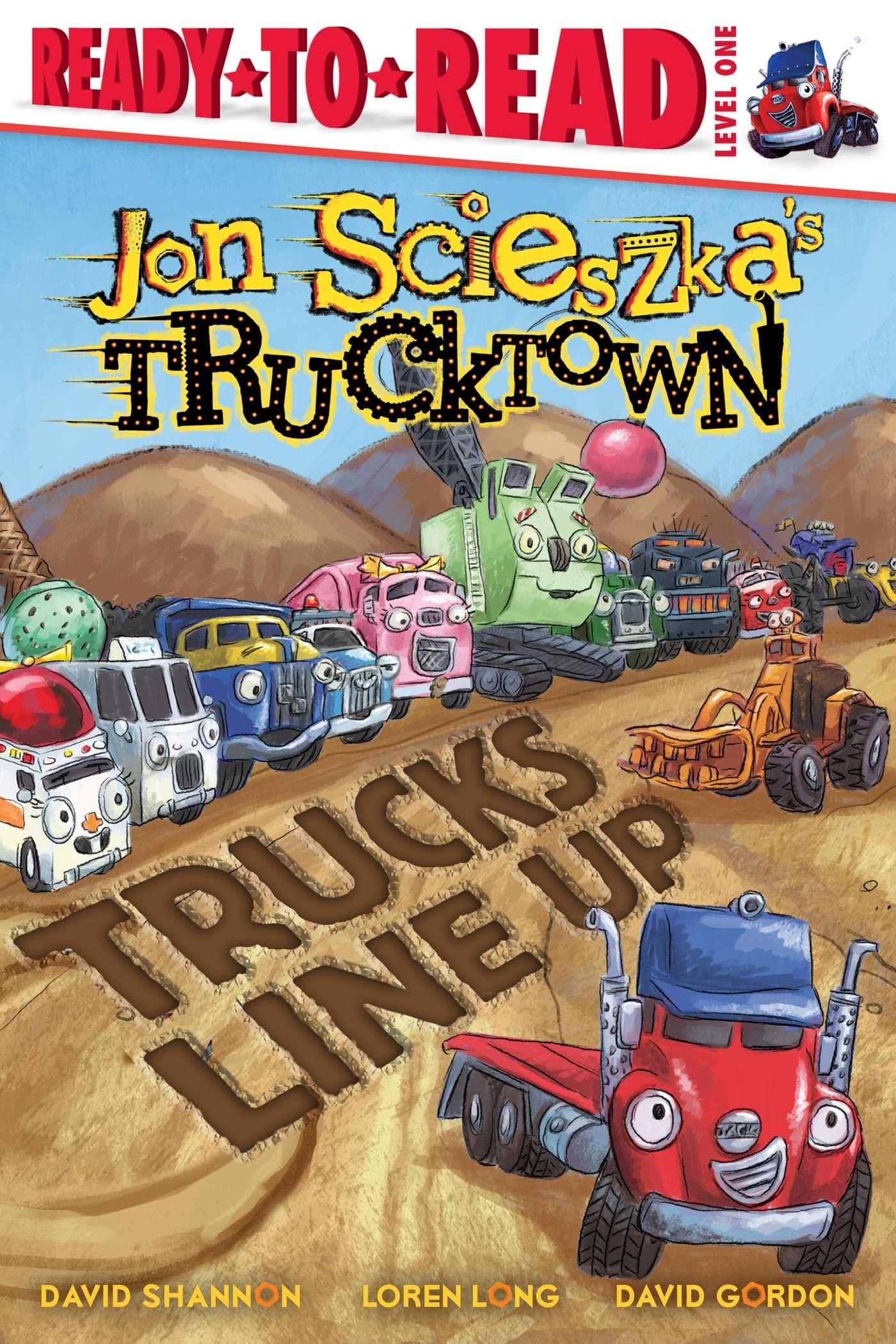 Trucks Line Up: ReadytoRead Level 1 (Jon Scieszka's Trucktown),Used